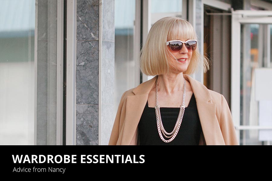 Wardrobe Essentials - Advice from Nancy